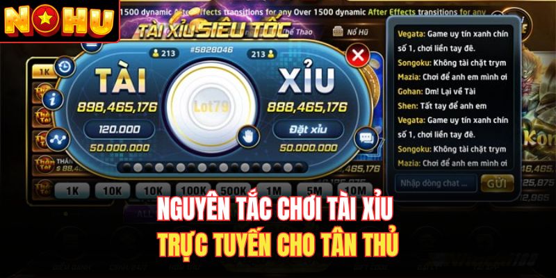 Nguyên tắc chơi tài xỉu trực tuyến cho tân thủ