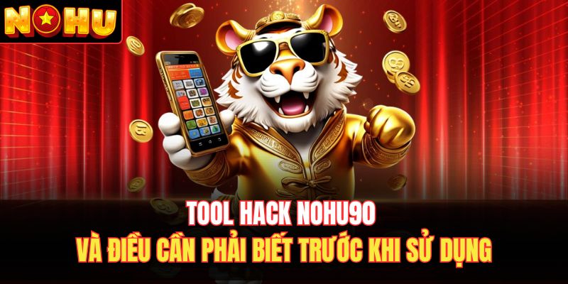 tool hack Nohu90